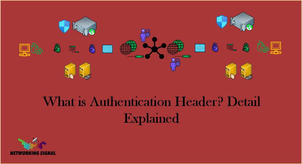 what-is-authentication-header-detail-explained