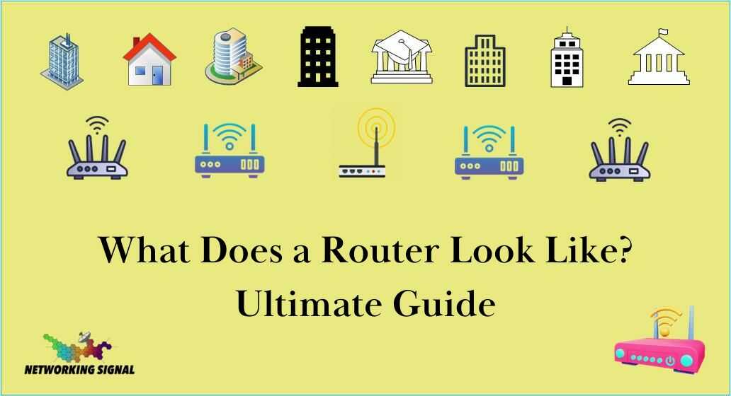 what-does-a-router-look-like-ultimate-guide_optimized