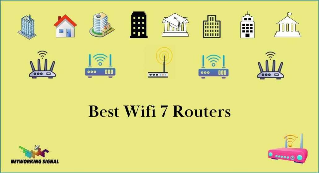 5 Best Wifi 7 Routers In 2024