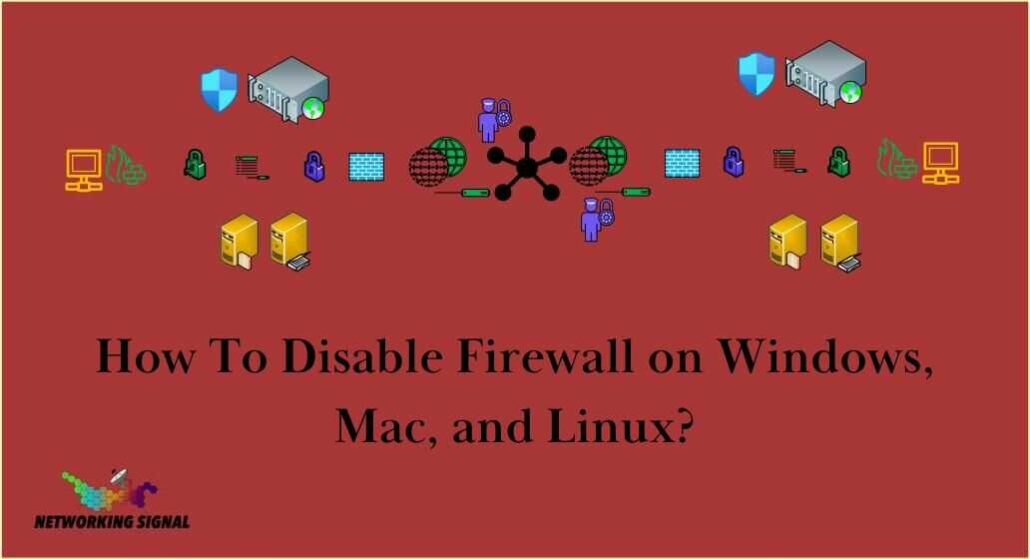 how-to-disable-firewall-on-windows-mac-and-linux